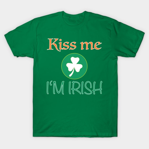 Kiss Me I'm Irish T-Shirt by JeZeDe